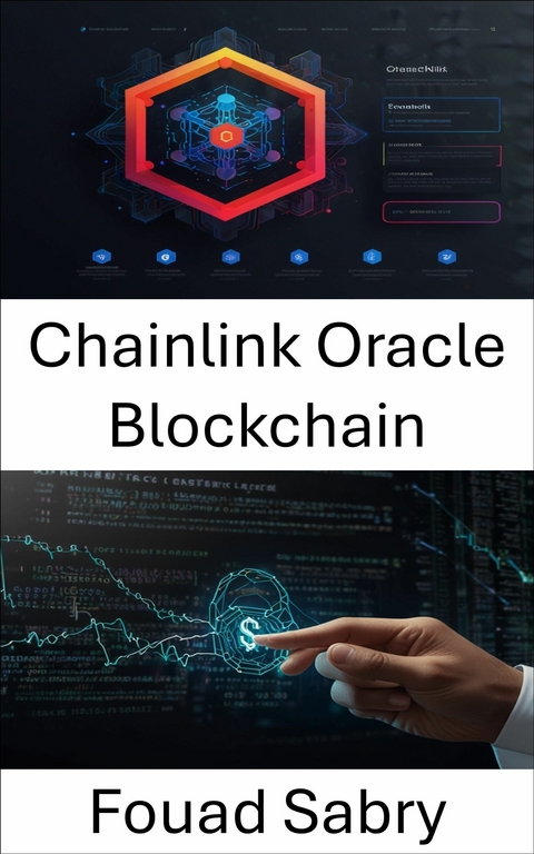 Chainlink Oracle Blockchain -  Fouad Sabry