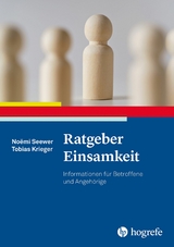 Ratgeber Einsamkeit - No&euml;mi Seewer, Tobias Krieger