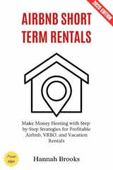 Airbnb Short Term Rentals: - Hannah Brooks