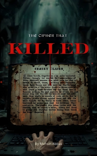 The Cipher That Killed