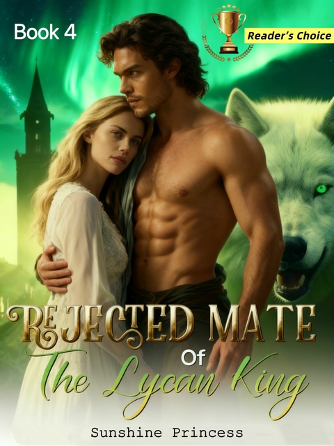 Lycan's rejected mate -  Sunshine Princess