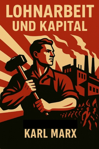 Lohnarbeit und Kapital