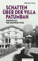 Schatten über der Villa Patumbah -  Miriam Veya