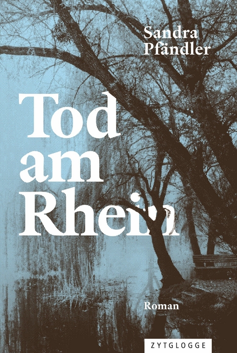 Tod am Rhein -  Sandra Pf&auml;ndler