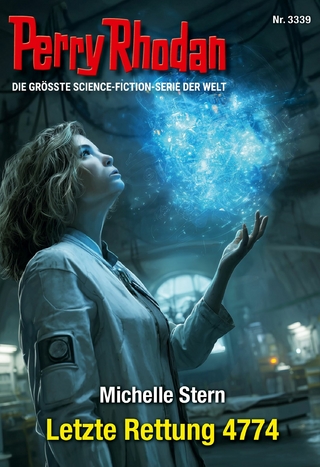 Perry Rhodan 3339: Letzte Rettung 4774