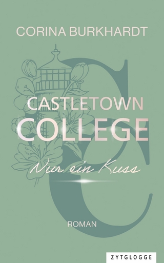 Castletown College - Nur ein Kuss