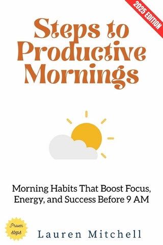 Steps to Productive Mornings:
