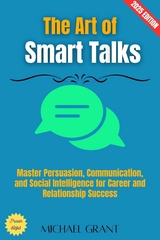 The Art of Smart Talks: - Michael Grant