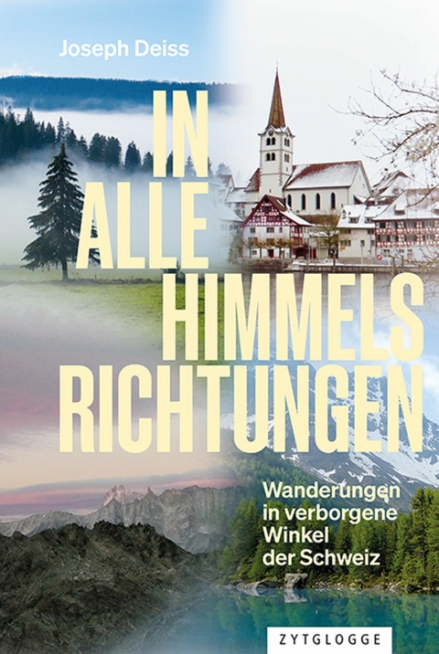 In alle Himmelsrichtungen -  Joseph Deiss