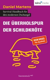 Die &Uuml;berholspur der Schildkr&ouml;te - Daniel Martens