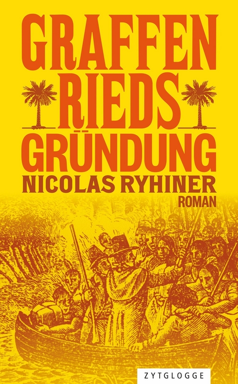 Graffenrieds Gr&uuml;ndung -  Nicolas Ryhiner