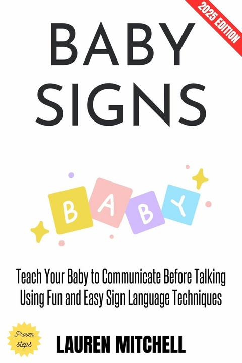 Baby Signs: - Lauren Mitchell
