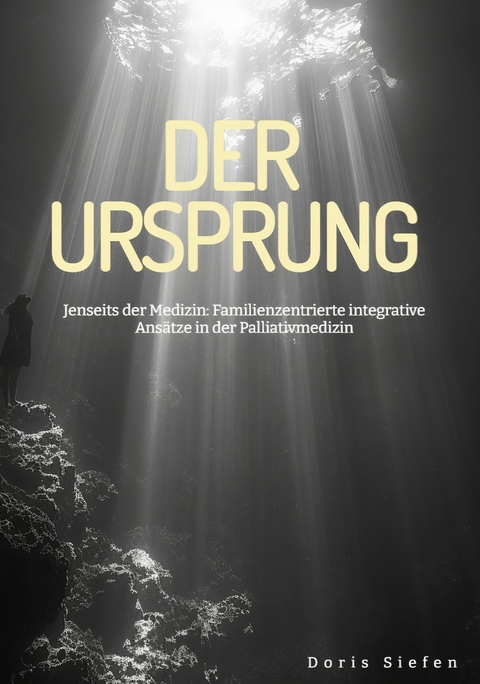 Der Ursprung -  Doris Siefen