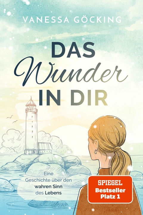 Das Wunder in dir -  Vanessa Göcking