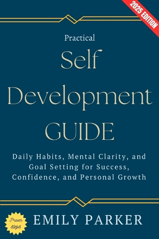 Practical Self-Development Guide: