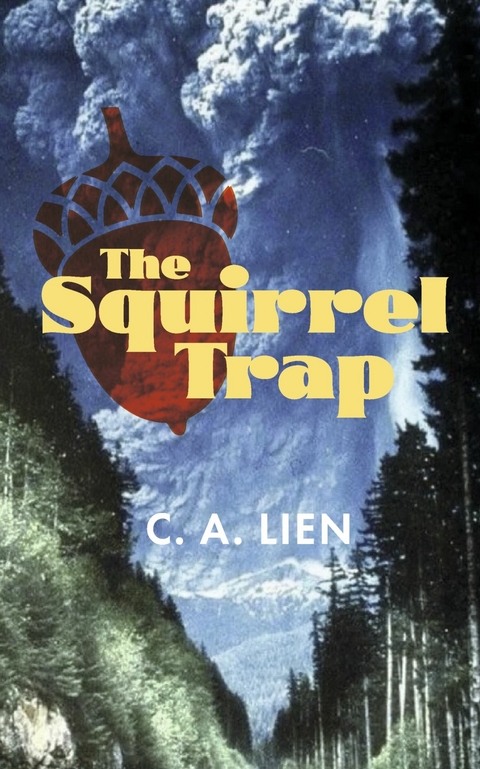 Squirrel Trap -  C.A. Lien