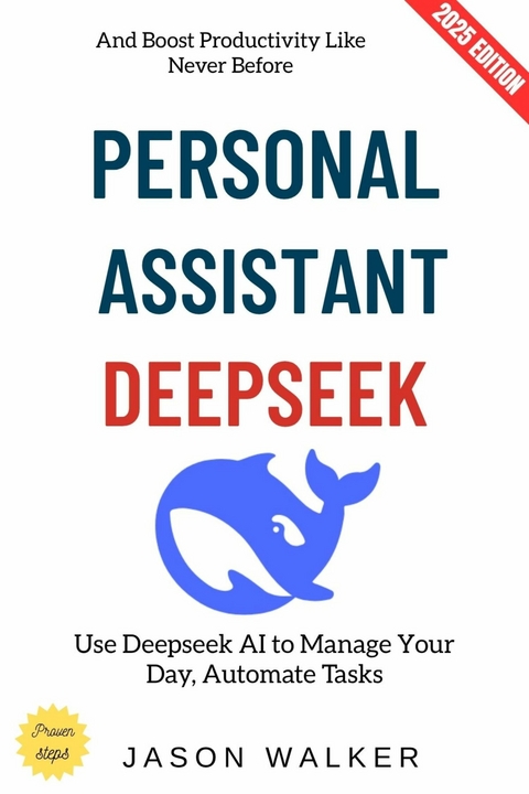 Deepseek Personal Assistant: - Jason Walker