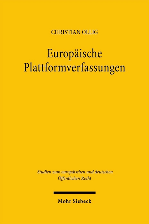 Europ&auml;ische Plattformverfassungen -  Christian Ollig