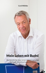 Mein Leben mit Budni - Cord W&ouml;hlke