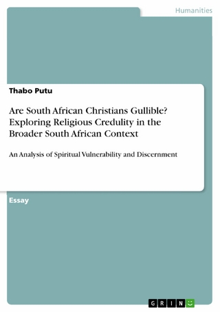Are South African Christians Gullible? Exploring Religious Credulity in the Broader South African Context