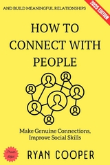How to Connect with People: - Ryan Cooper