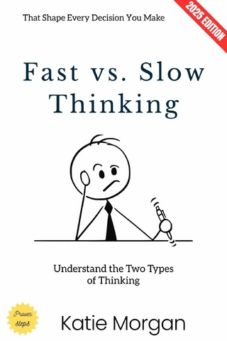 Fast vs. Slow Thinking: