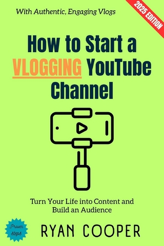 How to Start a Vlogging YouTube Channel: