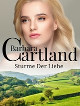 Sturme Der Liebe -  Barbara Cartland