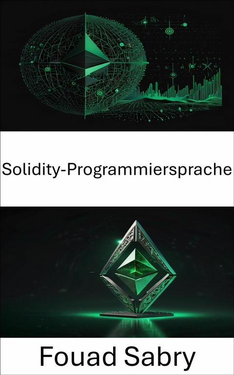 Solidity-Programmiersprache -  Fouad Sabry