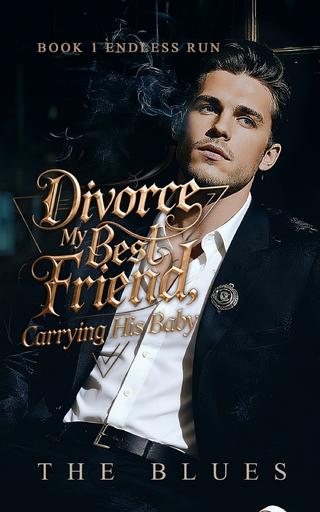 Divorce My Best Friend, Carrying His Baby