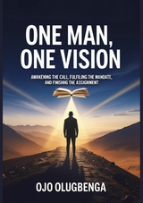 One Man, One Vision - Olugbenga Ojo