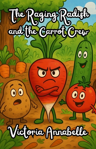 The Raging Radish and the Carrot Crew
