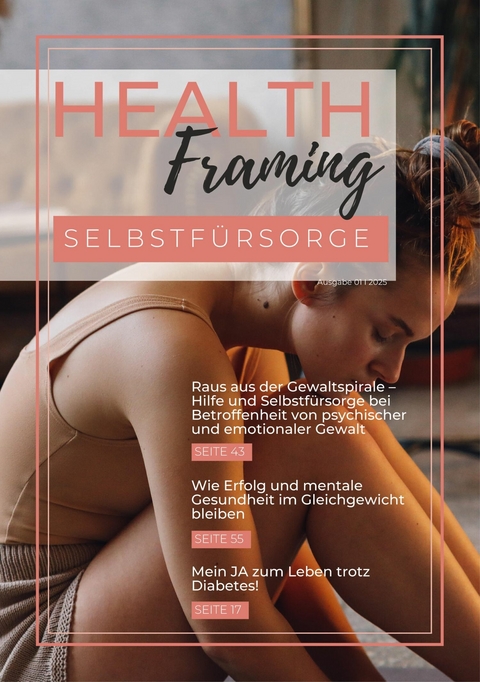 Health Framing - Selbstf&uuml;rsorge - Bernadette Bruckner