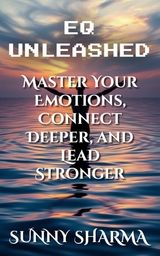 EQ Unleashed - Sunny Sharma