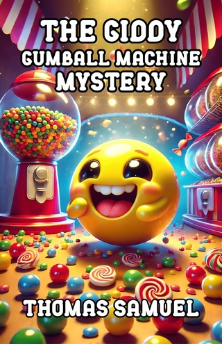 The Giddy Gumball Machine Mystery