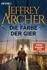 Die Farbe der Gier - Jeffrey Archer