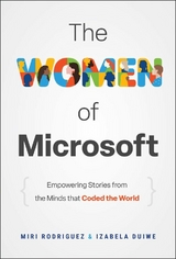 The Women of Microsoft - Miri Rodriguez, Izabela Duiwe