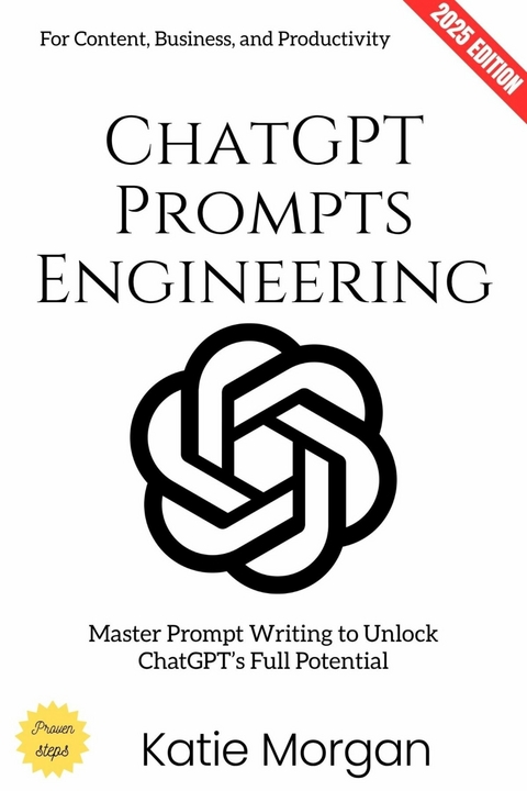 ChatGPT Prompts Engineering: - Katie Morgan