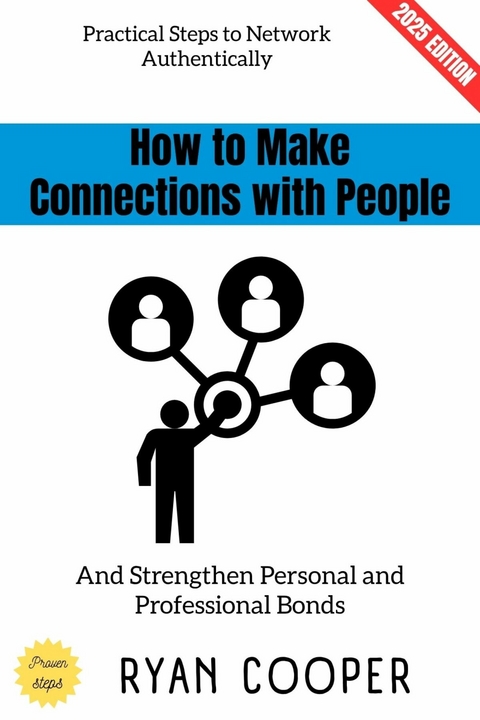 How to Make Connections with People: - Ryan Cooper