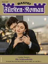 F&uuml;rsten-Roman 2739 - Caroline Thanneck