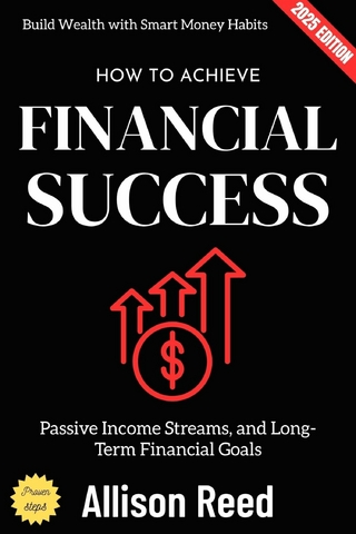 How to Achieve Financial Success:
