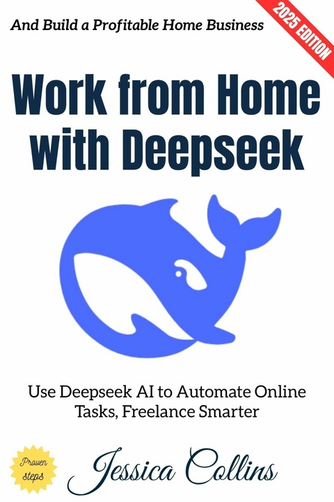 Work from Home with Deepseek: - Jessica Collins