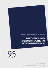 Medien und Demokratie in Lateinamerika - 