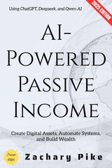 AI-Powered Passive Income: - Zachary Pike