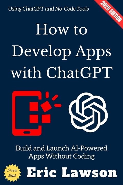 How to Develop Apps with ChatGPT: - Eric Lawson