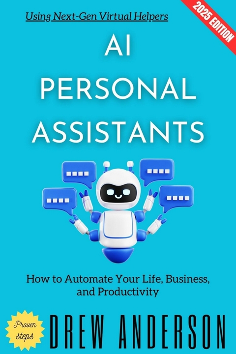 AI Personal Assistants: - Drew Anderson