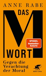 Das M-Wort - Anne Rabe