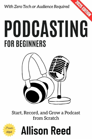 Podcasting for Beginners: