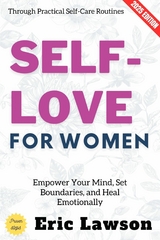 Self-Love for Women: - Eric Lawson