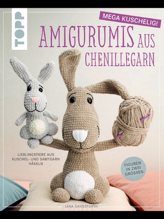 Amigurumis aus Chenillegarn - mega kuschelig!